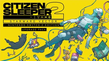 Citizen Sleeper 2: Starward Vector – Nintendo Switch™ 2 Edition Upgrade Pack cover image