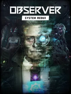 Observer: System Redux cover image