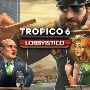 Tropico 6 - Lobbyistico cover image