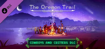 The Oregon Trail — Cowboys and Critters DLC cover image