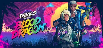Trials of the Blood Dragon cover image