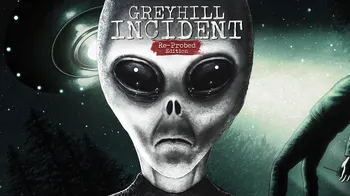 Greyhill Incident Re-probed Edition cover image
