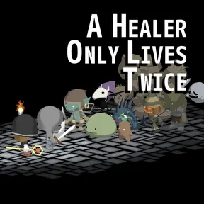A Healer Only Lives Twice cover image