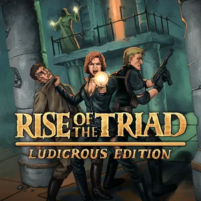 Rise of the Triad: Ludicrous Edition cover image