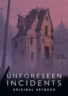 Unforeseen Incidents Artbook cover image