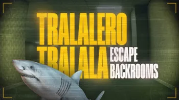 Tralalero Tralala - Escape Backrooms cover image