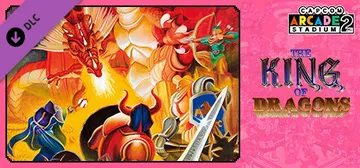 Capcom Arcade 2nd Stadium: A.K.A The King of Dragons cover image