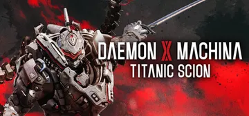 Daemon X Machina: Titanic Scion cover image