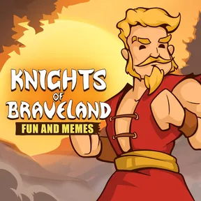 Knights of Braveland: Fun And Memes cover image