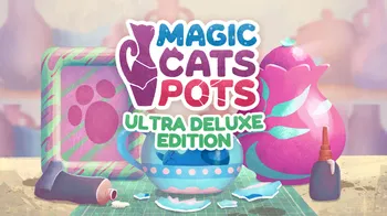 Magic Cats Pots Ultra Deluxe Edition cover image