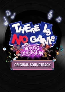 There Is No Game : Wrong Dimension Soundtrack cover image