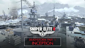 Sniper Elite 4 - Deathstorm Part 1: Inception cover image