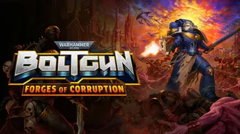 Warhammer 40,000: Boltgun - Forges Of Corruption Expansion cover image