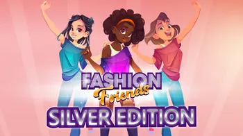 Fashion Friends: Silver Edition cover image