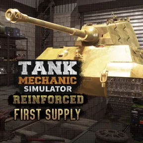 Tank Mechanic Simulator Reinforced - First Supply DLC cover image