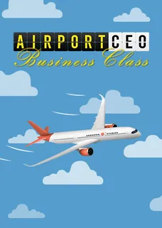Airport CEO - Business Class Edition cover image