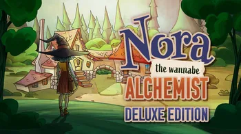 Nora: The Wannabe Alchemist Deluxe Edition cover image