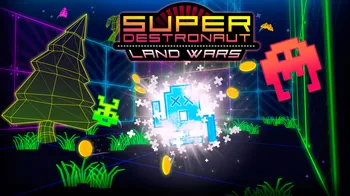 Super Destronaut: Land Wars cover image