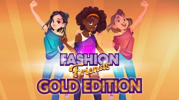 Fashion Friends: Gold Edition cover image