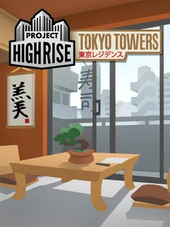 Project Highrise: Tokyo Towers cover image