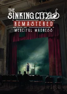 The Sinking City Remastered - Merciful Madness cover image