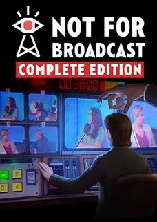 Not For Broadcast Complete Edition cover image