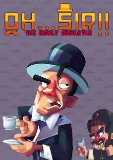 Oh...Sir!! The Insult Simulator cover image