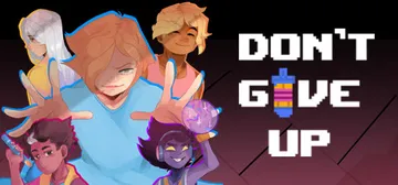 DON'T GIVE UP: A Cynical Tale cover image