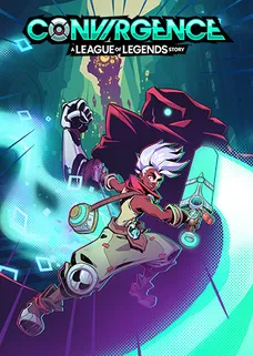CONVERGENCE: A League of Legends Story™ cover image