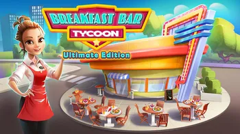 Breakfast Bar Tycoon Ultimate Edition cover image
