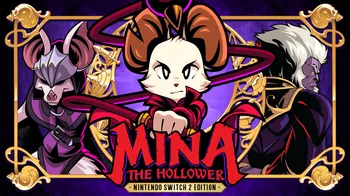 Mina the Hollower - Nintendo Switch 2 Edition cover image