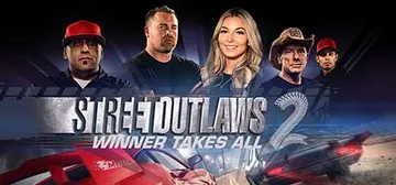 Street Outlaws 2: Winner Takes All cover image
