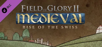 Field of Glory II: Medieval - Rise of the Swiss cover image