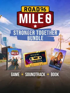 Road 96: Mile 0 - Stronger Together Bundle cover image