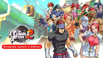 The Rumble Fish 2 - Nintendo Switch 2 Edition cover image