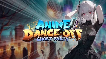 Anime Dance-Off - Ghost Party cover image