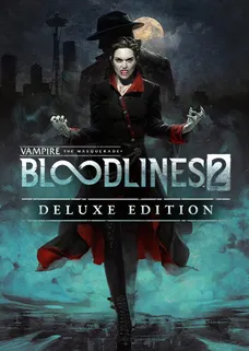 Vampire: The Masquerade® - Bloodlines™ 2: Deluxe Edition cover image