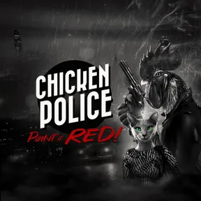 Chicken Police – Paint it RED! PS4 & PS5 cover image