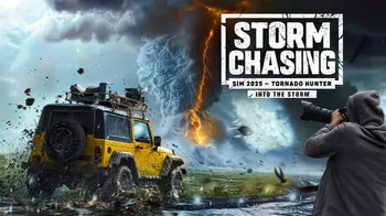 Storm Chasing Sim 2025 - Tornado Hunter: Into the Storm cover image