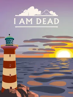 I Am Dead cover image