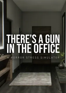 There's a Gun in the Office cover image