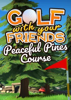 Golf With Your Friends - Peaceful Pines Course cover image