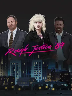 Rough Justice: '84 cover image