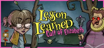 Lesson Learned: Cult of the Elizabeth cover image