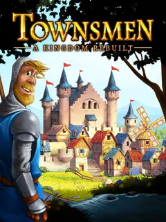 Townsmen - A Kingdom Rebuilt cover image