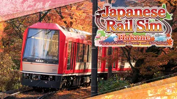 Japanese Rail Sim: Hakone Town of Natural Beauty and Hot Springs cover image