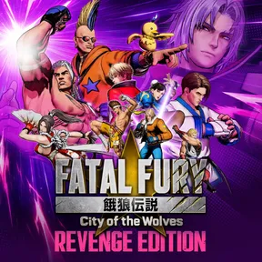 FATAL FURY: City of the Wolves - Revenge Edition cover image