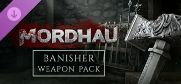 MORDHAU - Banisher Weapon Pack cover image
