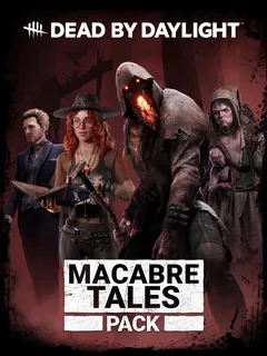 Dead by Daylight - Macabre Tales Pack cover image