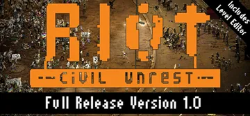 RIOT: Civil Unrest cover image
